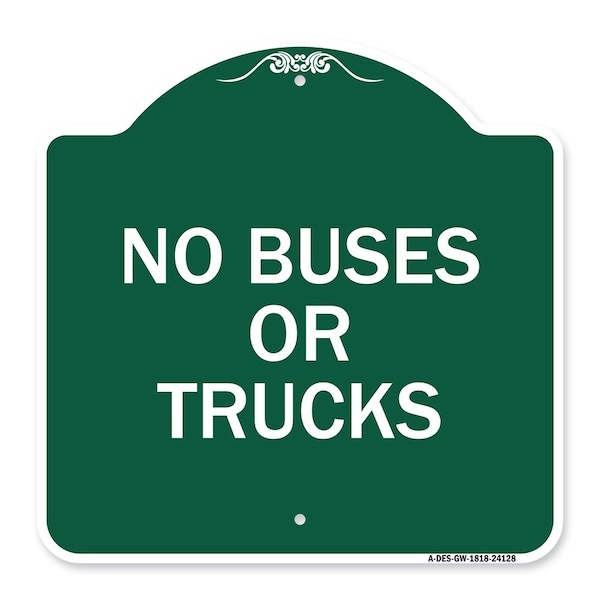 Driveway Sign No Buses or Trucks, Green & White Aluminum Sign, 18" x 18", GW-1818-24128